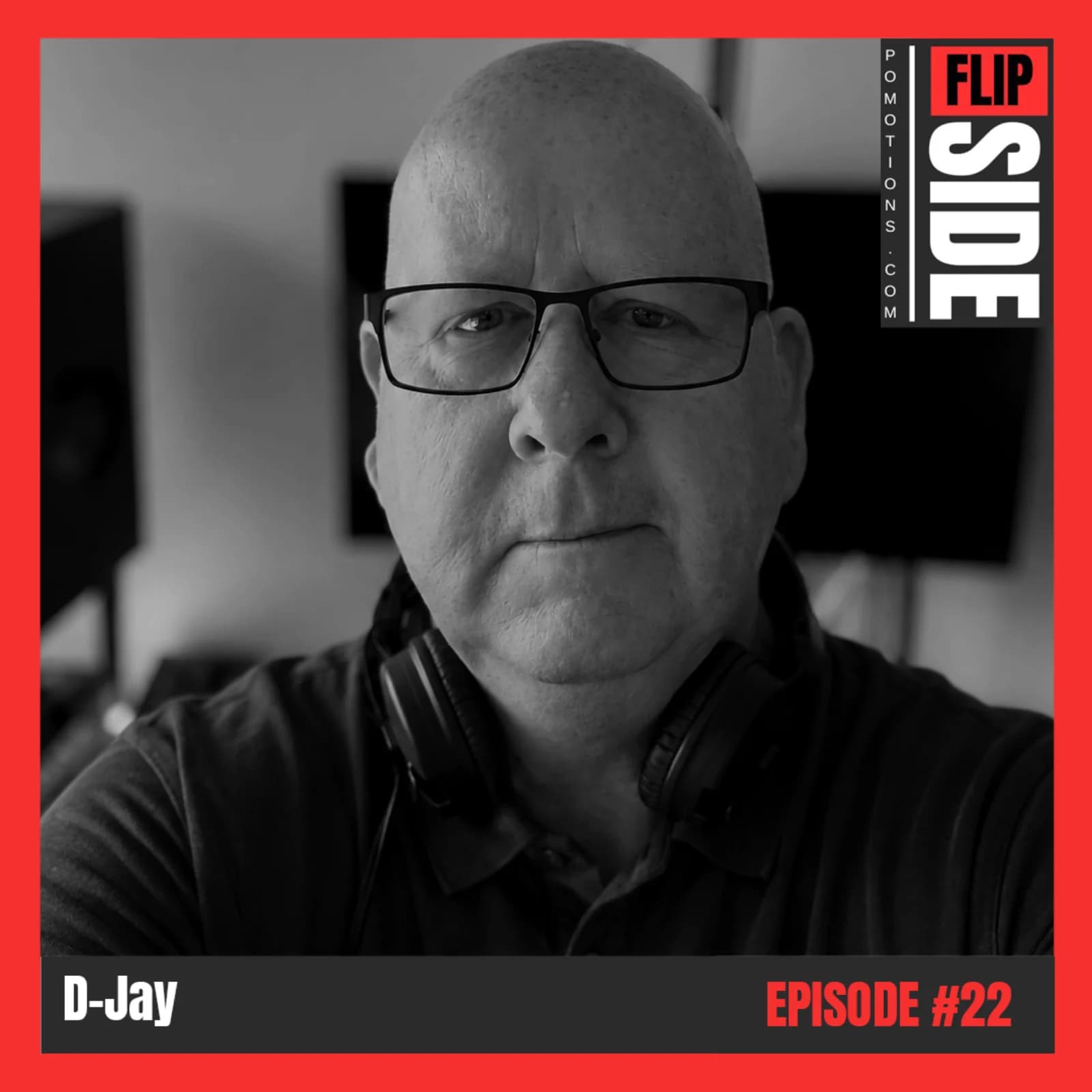 Flipside Radio Show #22 with D-Jay episode artwork